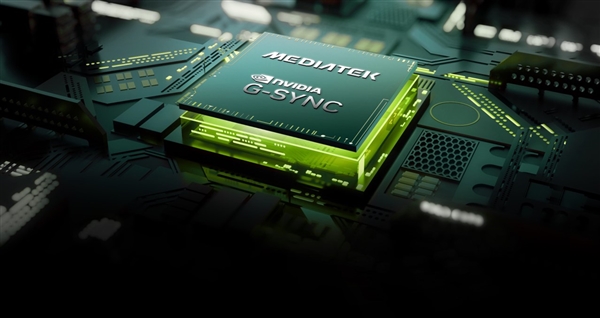 重大升级：NVIDIA 联合 MediaTek 将 G-SYNC 显示技术带给更多游戏玩家